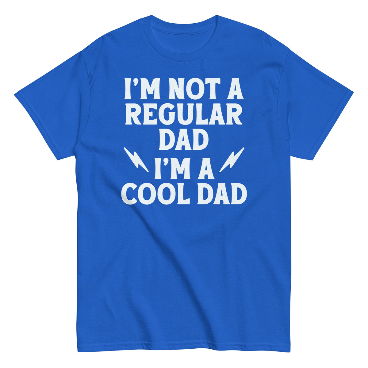 I'm Not A Regular Dad I'm A Cool Dad Men's Classic Tee