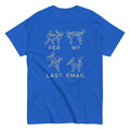 Per My Last Email Men's Classic Tee