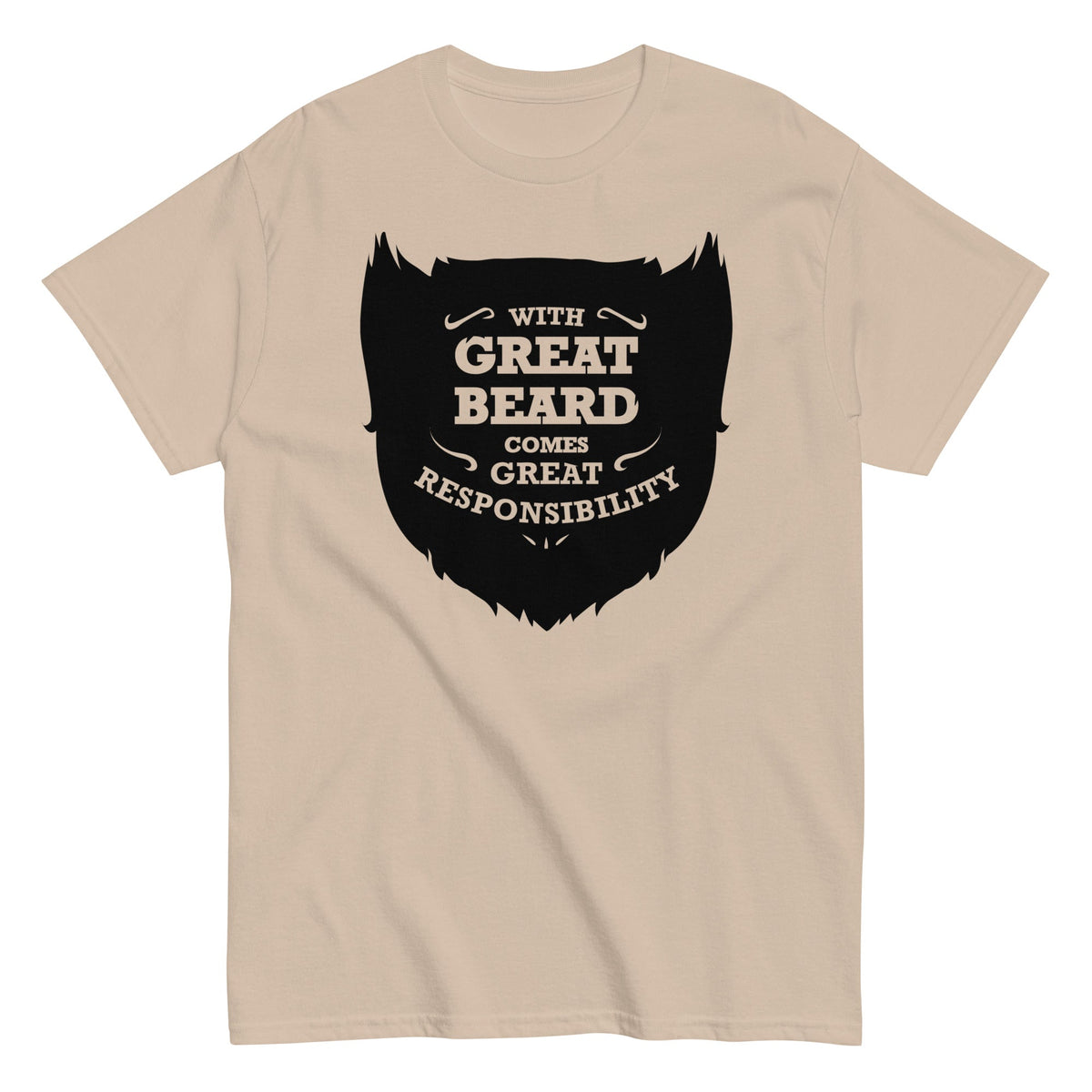 With Great Beard Comes Great Responsibility Men's Classic Tee