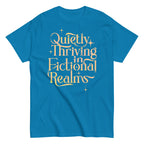 Quietly Thriving In Fictional Realms Men's Classic Tee