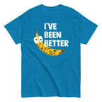 I've Been Better Men's Classic Tee