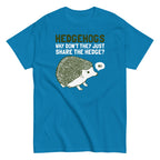 Hedgehogs Can't Share Men's Classic Tee