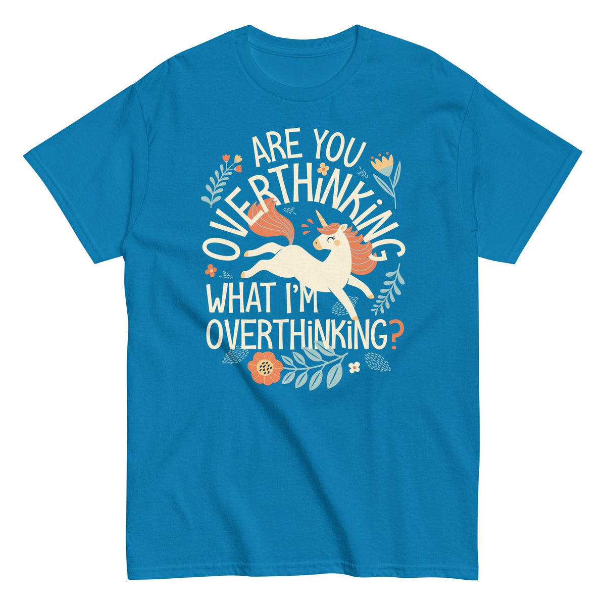 Are You Overthinking What I'm Overthinking? Men's Classic Tee