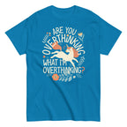 Are You Overthinking What I'm Overthinking? Men's Classic Tee