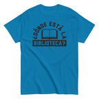 Donde Esta La Biblioteca? Men's Classic Tee