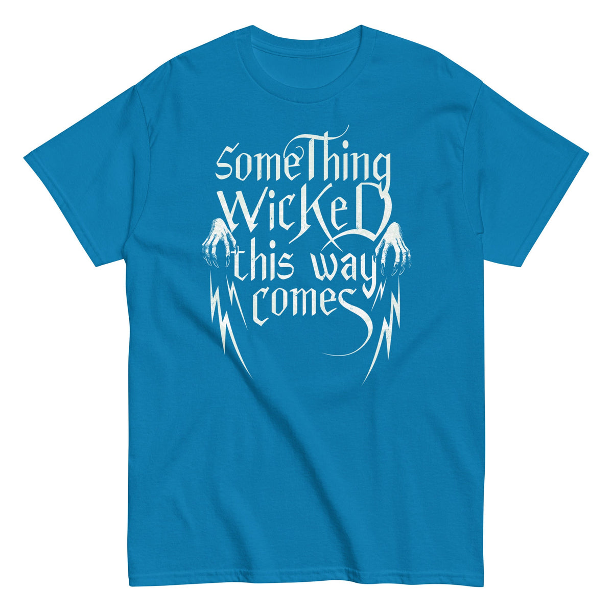 Something Wicked This Way Comes Men's Classic Tee