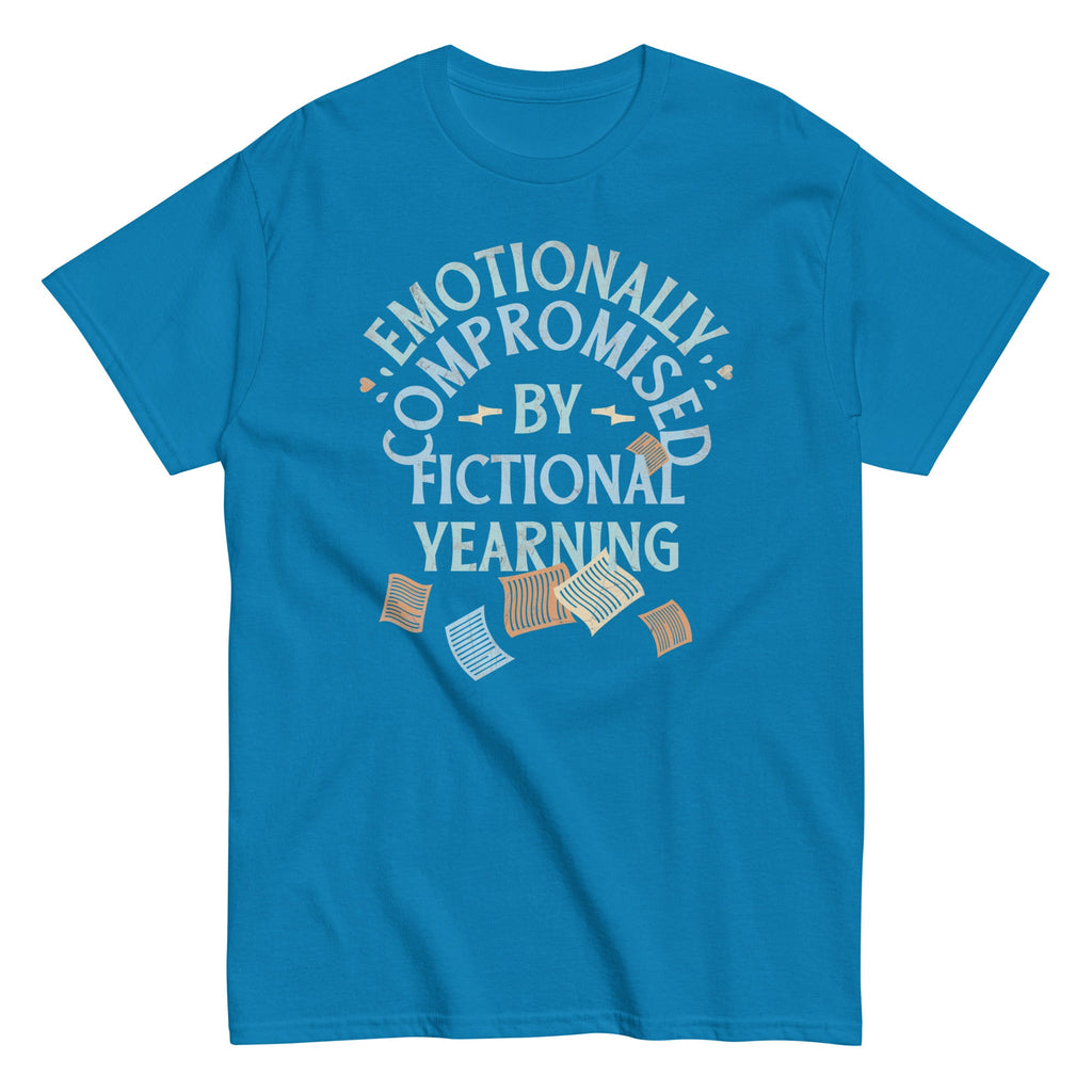Emotionally Compromised By Fictional Yearning Men's Classic Tee