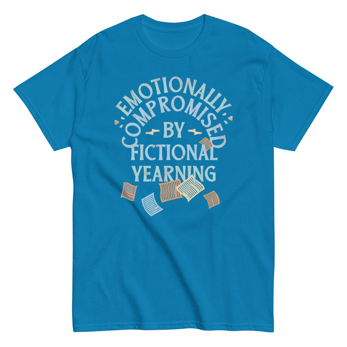 Emotionally Compromised By Fictional Yearning Men's Classic Tee