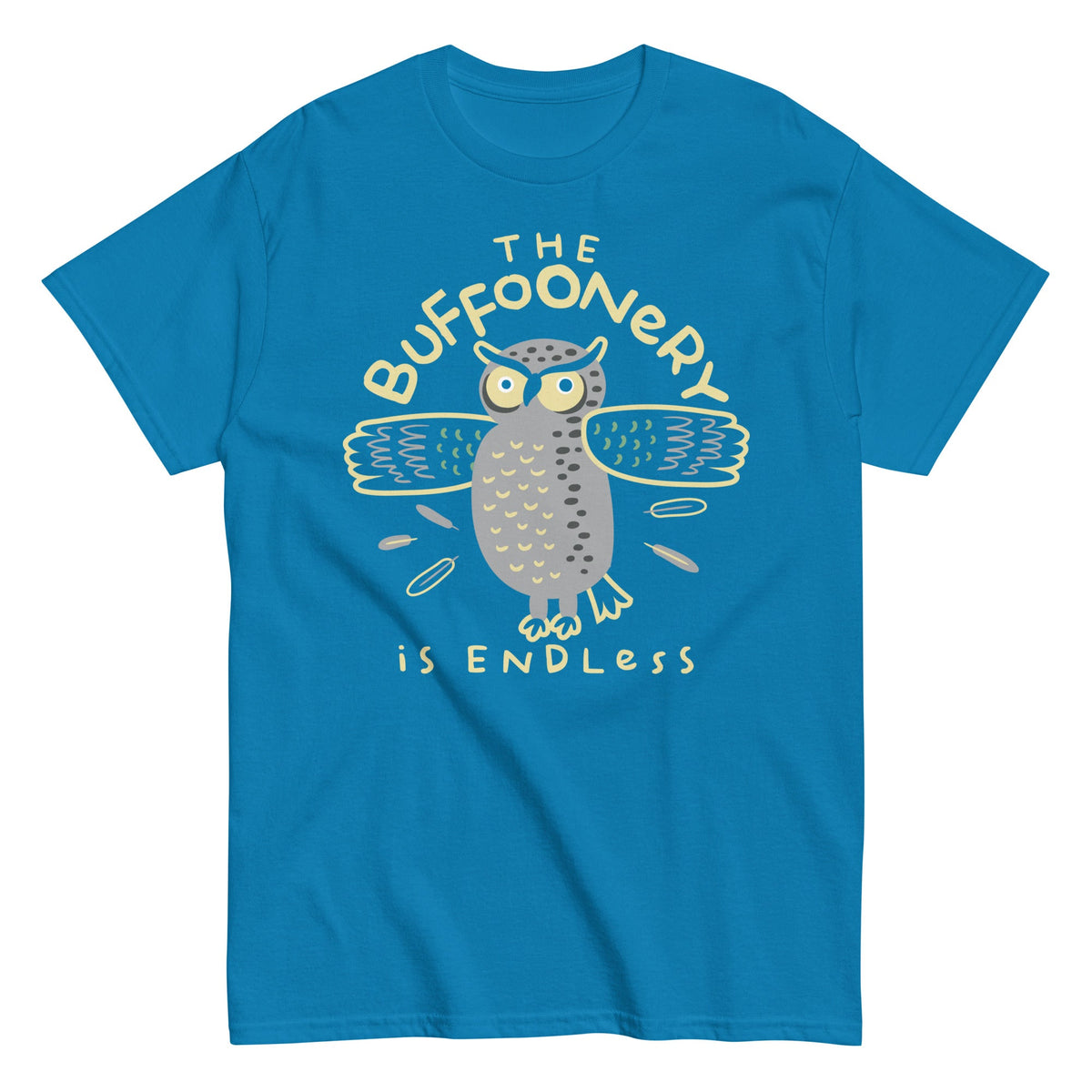 The Buffoonery Is Endless Men's Classic Tee