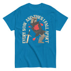 Every Now And Then I Fall Apart Knight Men's Classic Tee