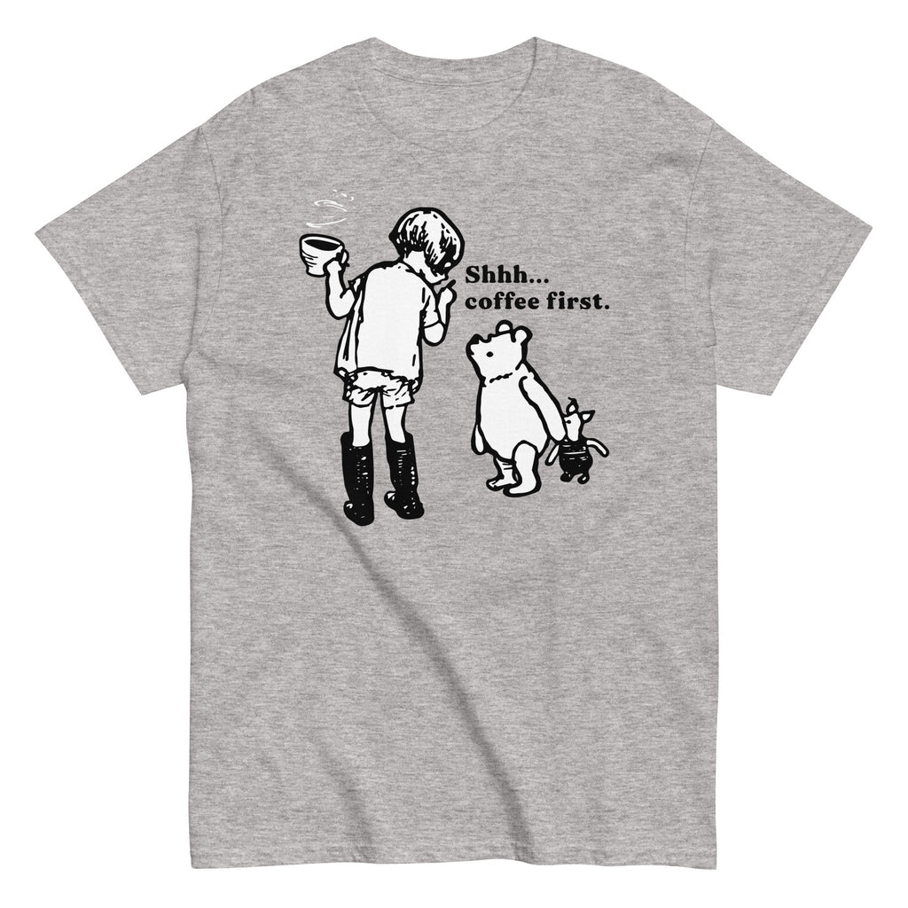 Shhh Coffee First Men's Classic Tee