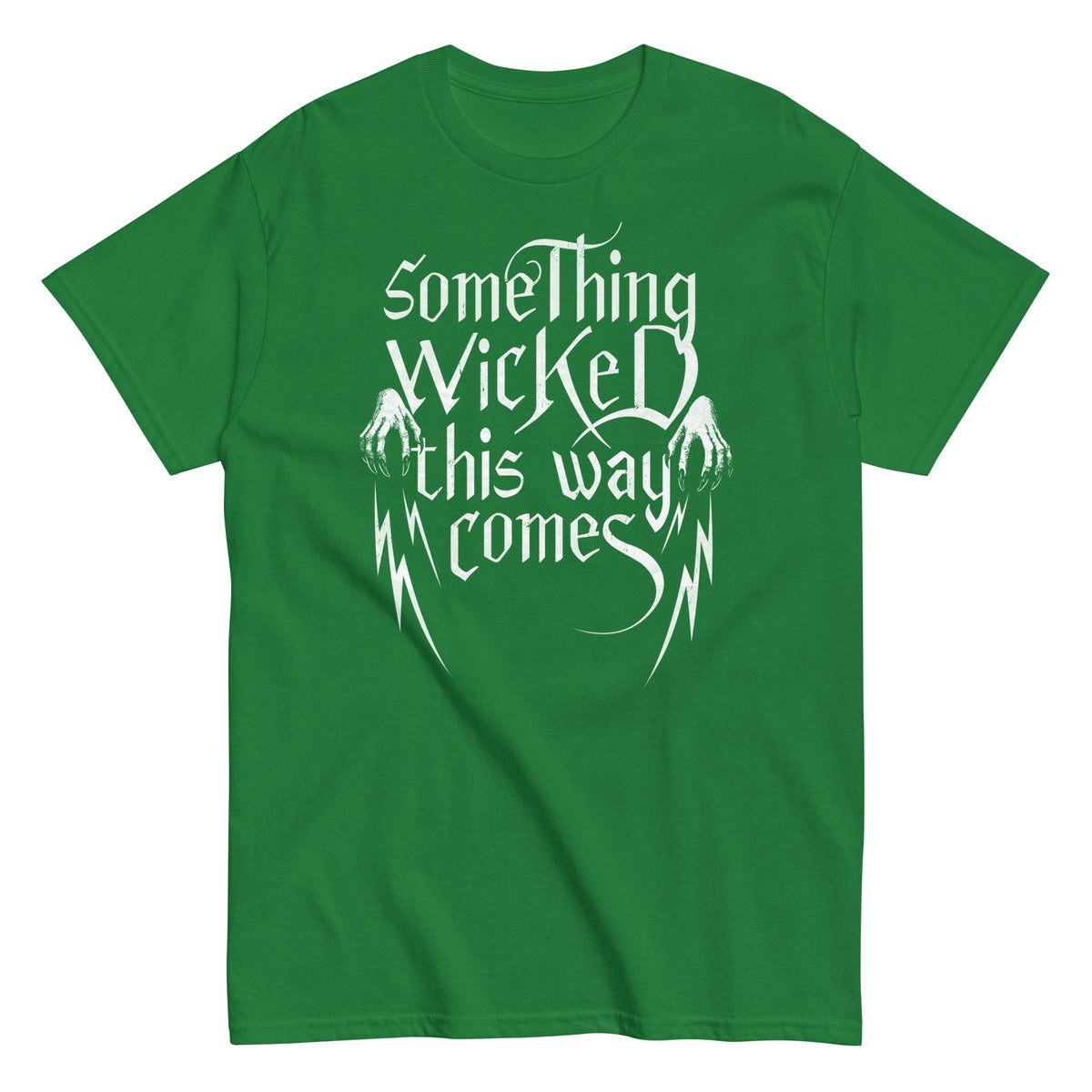 Something Wicked This Way Comes Men's Classic Tee