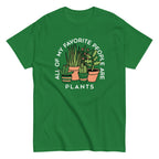 All Of My Favorite People Are Plants Men's Classic Tee
