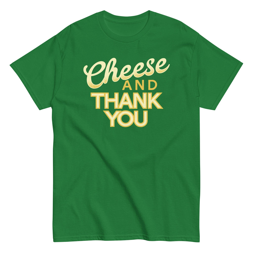 Cheese And Thank You Men's Classic Tee