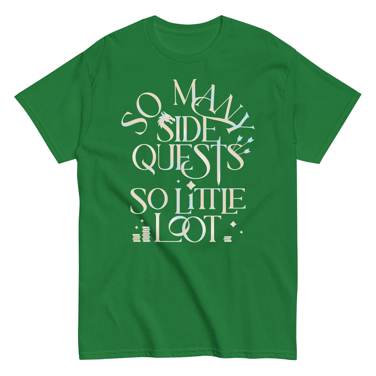 So Many Side Quests So Little Loot Men's Classic Tee