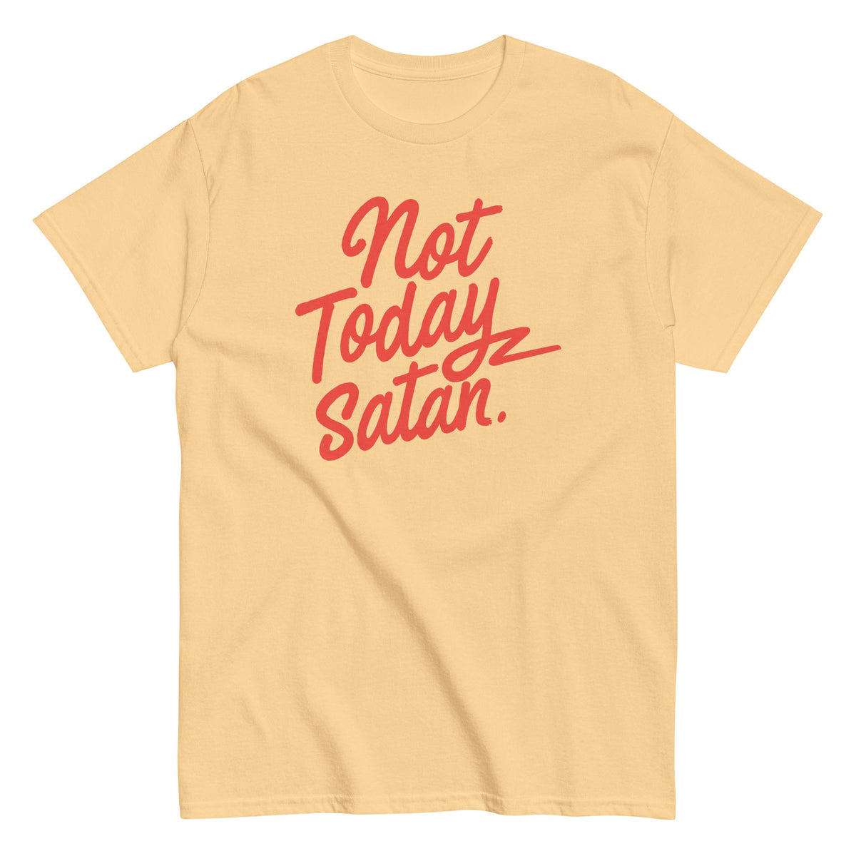Not Today Satan Men's Classic Tee