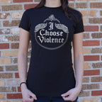 I Choose Violence