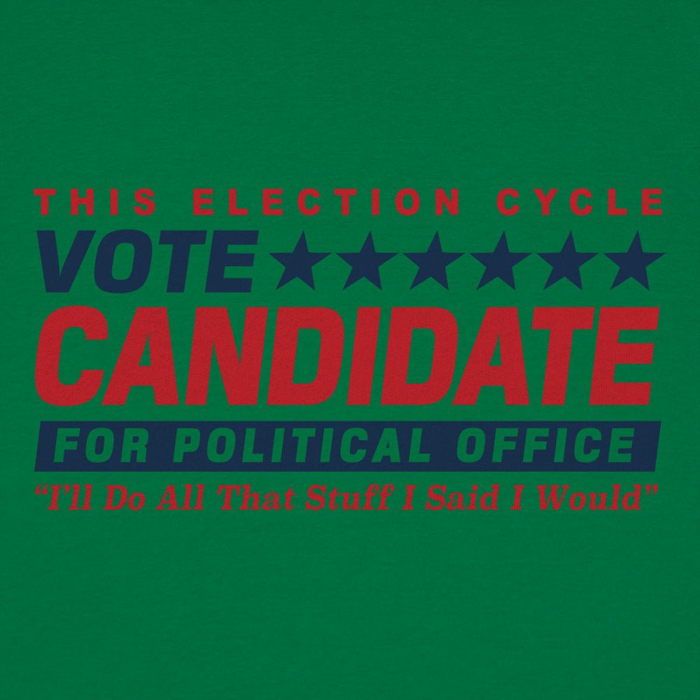 Vote Candidate for Political Office Parody