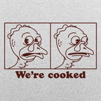 We're Cooked Turkeys