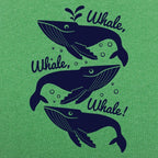 Whale Whale Whale Three Humpback Whales Pun