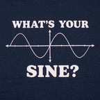 What's Your Sine Math Pun Sine Wave Graph