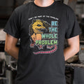 Be the Whole Problem Hissing Opossum Full Color