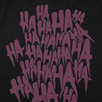 Why So Serious? Laughing HA HA Text Design