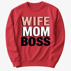 Wife Mom Boss Empowerment Tee