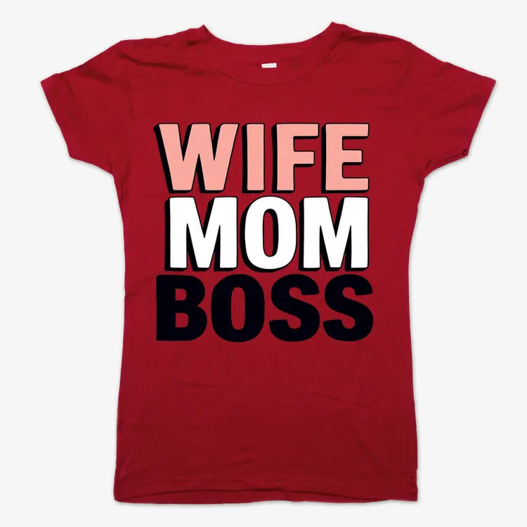 Wife Mom Boss Empowerment Tee