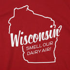 Wisconsin Smell Our Dairy Air Pun