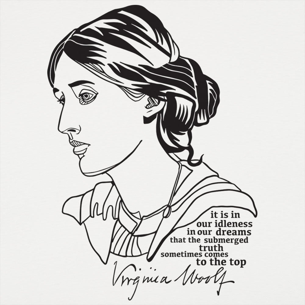 Virginia Woolf Portrait with Idleness and Dreams Quote