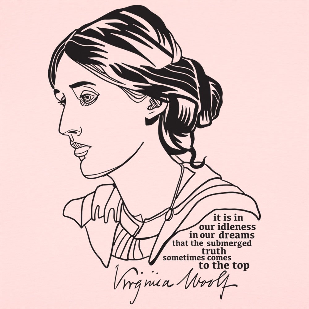 Virginia Woolf Portrait with Idleness and Dreams Quote