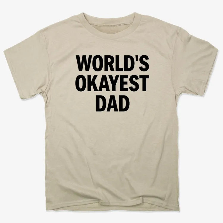 World's Okayest Dad