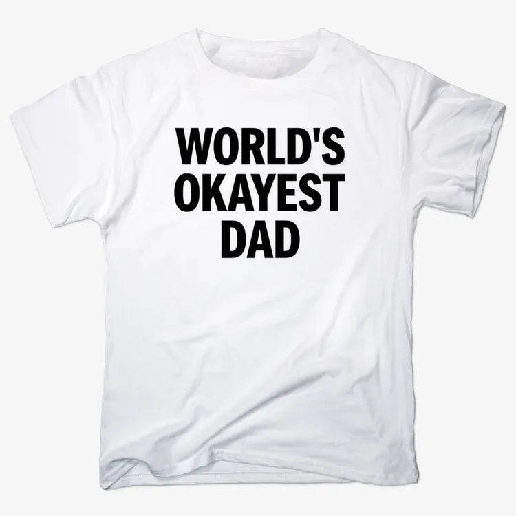 World's Okayest Dad