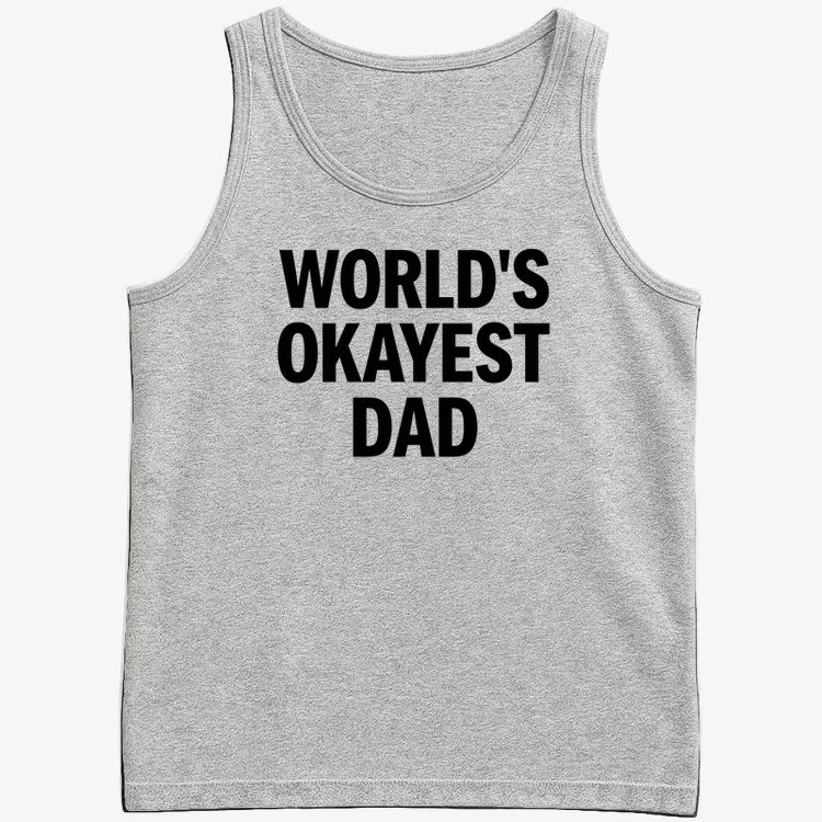 World's Okayest Dad