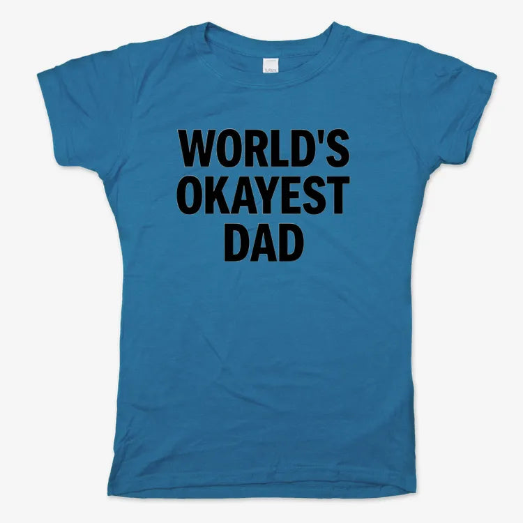 World's Okayest Dad