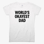 World's Okayest Dad