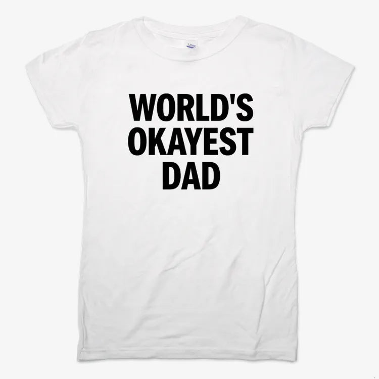 World's Okayest Dad
