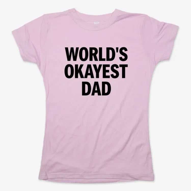 World's Okayest Dad