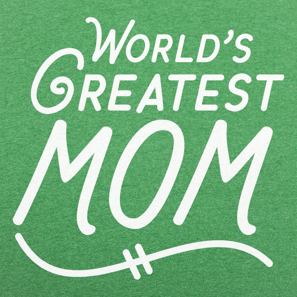 World's Greatest Mom