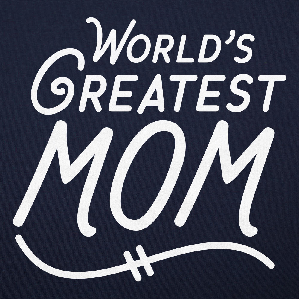 World's Greatest Mom