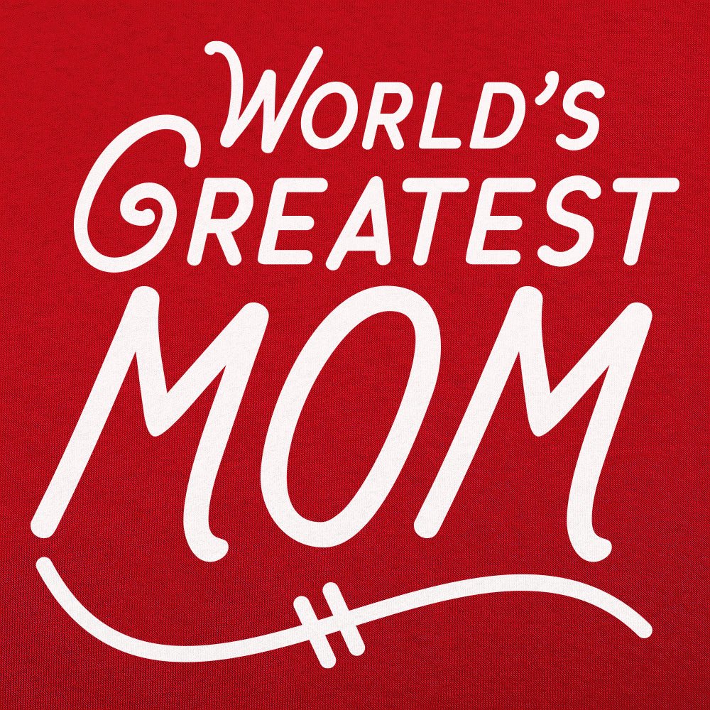 World's Greatest Mom