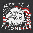 WTF Is a Kilometer Patriotic Bald Eagle