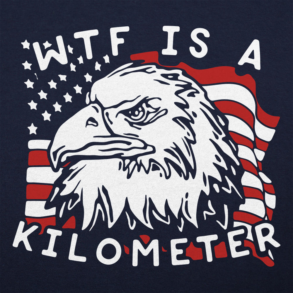 WTF Is a Kilometer Patriotic Bald Eagle