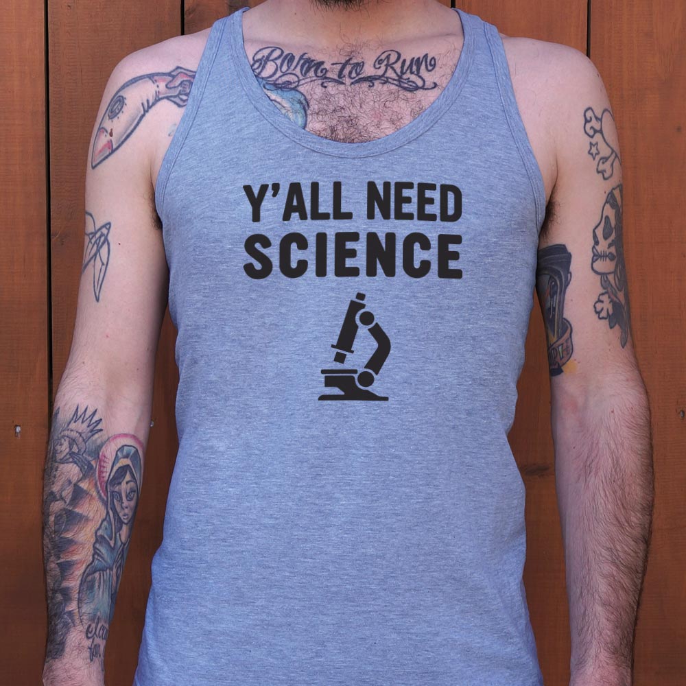 Y'all Need Science Graphic