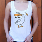 Y'all Quack Me Up Funny Goose Pun