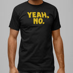 Yeah No Sarcastic Typography Quote