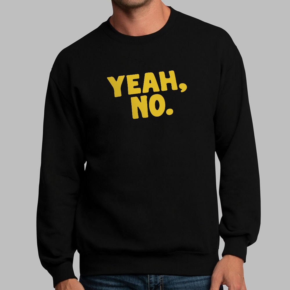 Yeah No Sarcastic Typography Quote