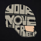 Your Move Creep Cyborg Police Officer Graphic