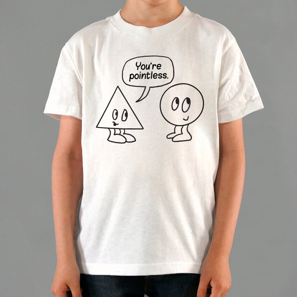 You're Pointless Triangle and Circle Geometry Pun